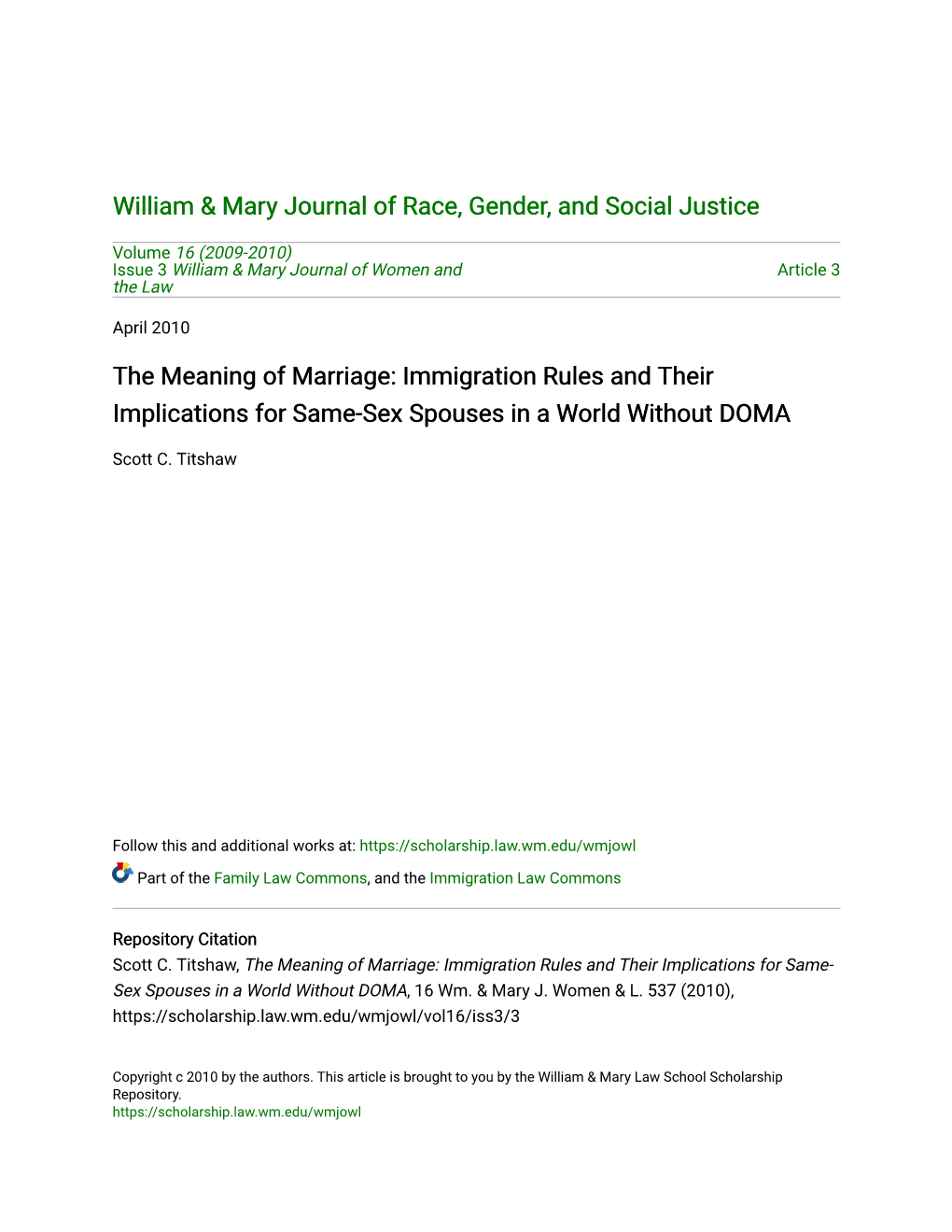 The Meaning of Marriage: Immigration Rules and Their Implications for Same-Sex Spouses in a World Without DOMA