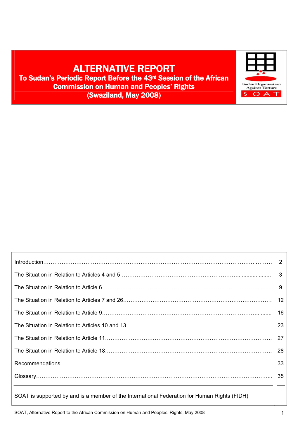 Violations of Articles 4 and 5