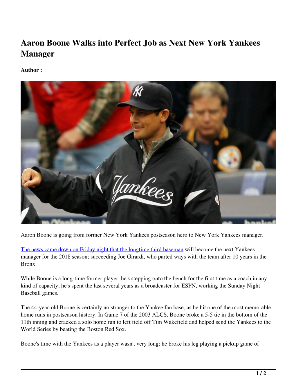 Aaron Boone Walks Into Perfect Job As Next New York Yankees Manager