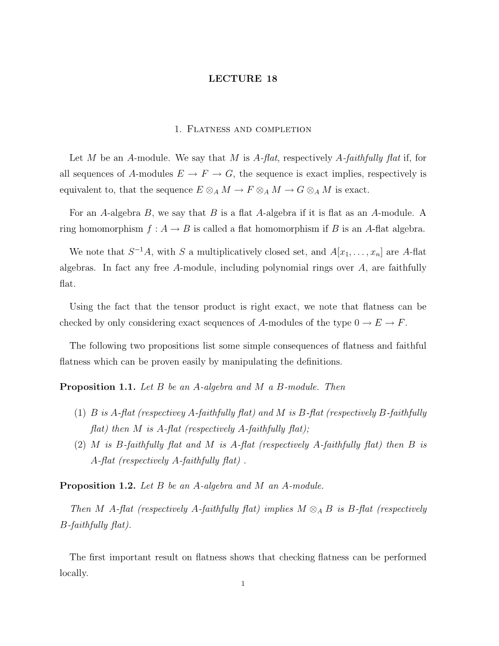 LECTURE 18 1. Flatness and Completion Let M Be an A-Module