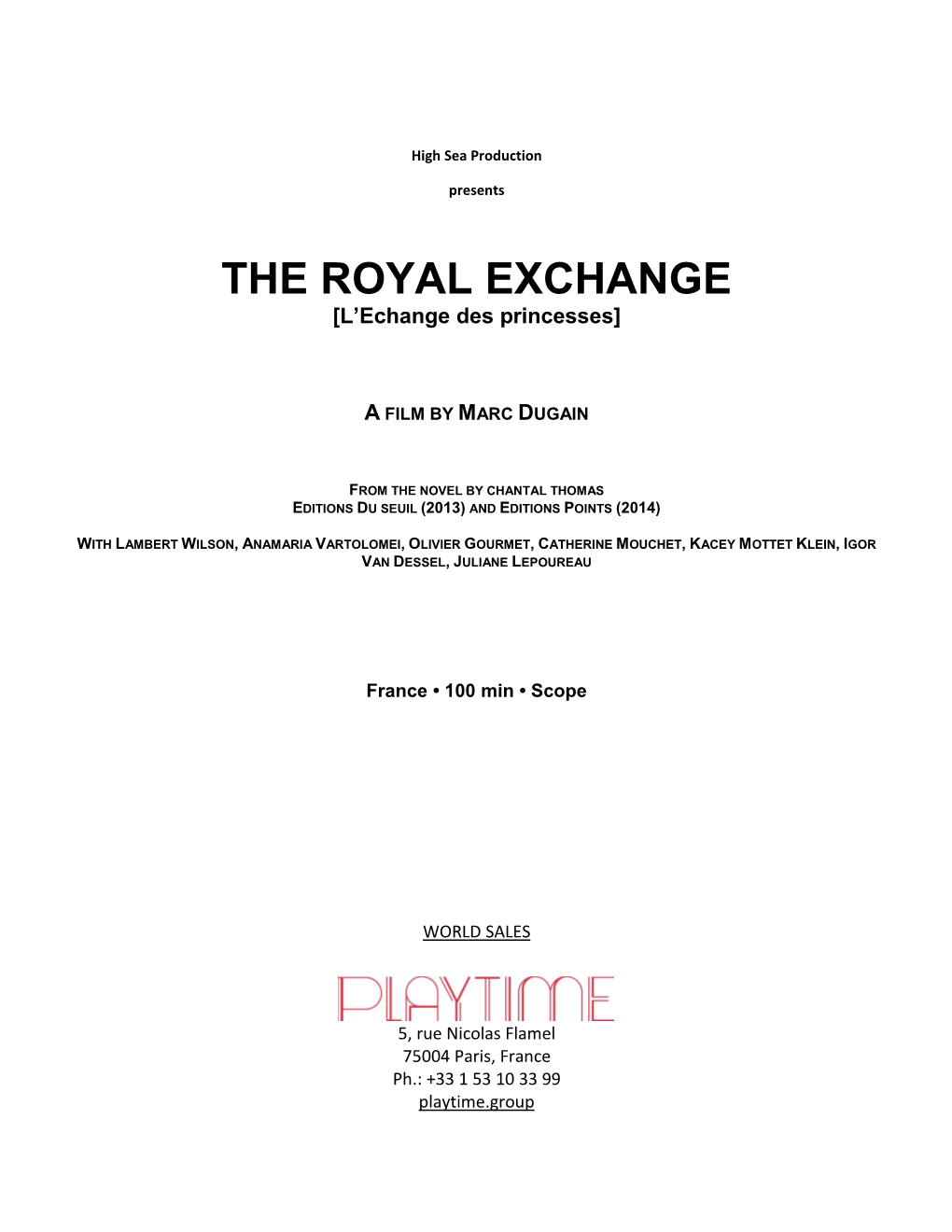 THE ROYAL EXCHANGE [L’Echange Des Princesses]