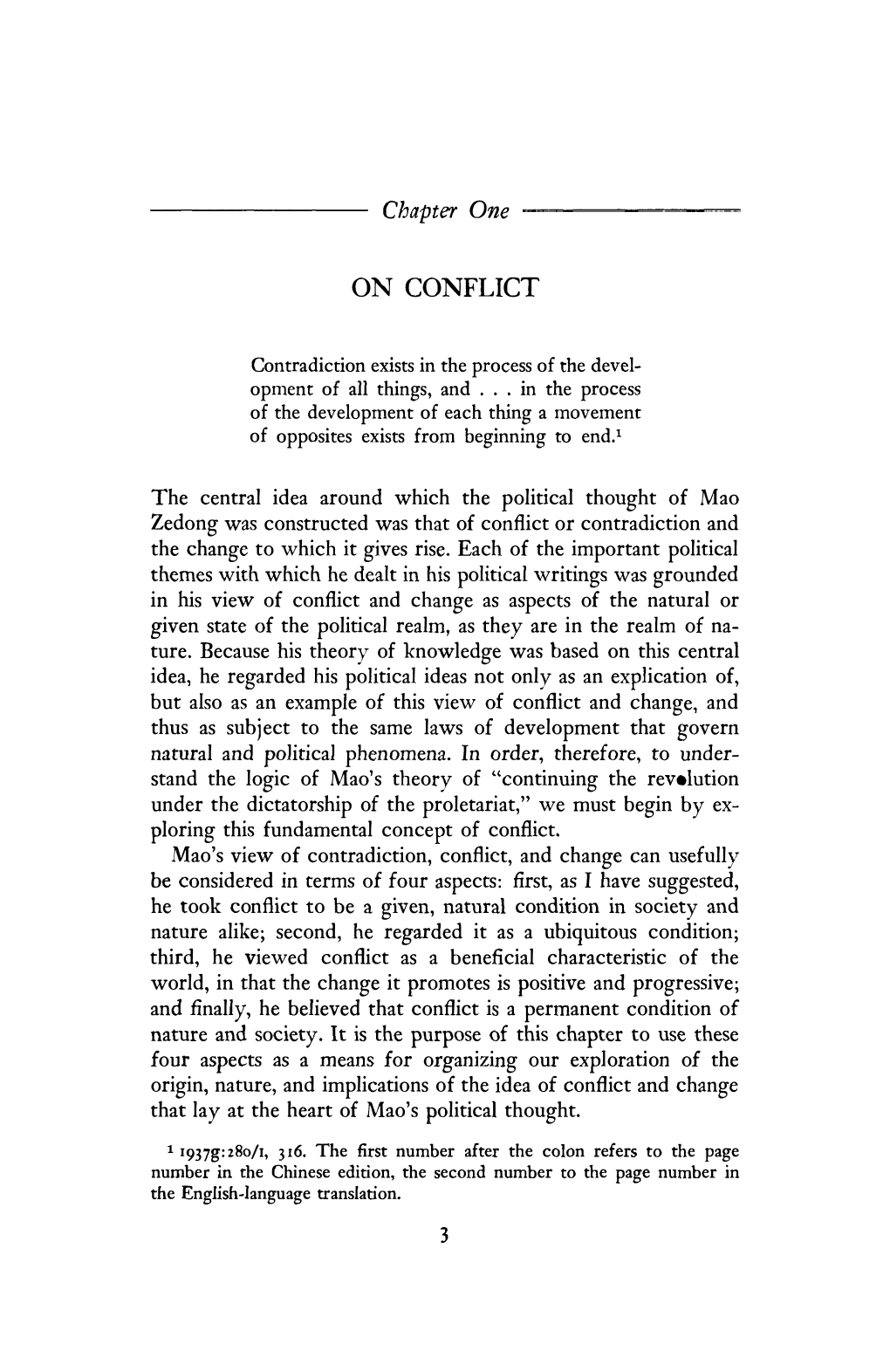 Continuing the Revolution Under the Dictatorship of the Proletariat," We Must Begin by Ex­ Ploring This Fundamental Concept of Conflict