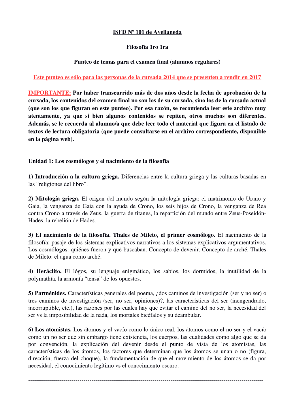 ISFD Nº 101 De Avellaneda Filosofía 1Ro 1Ra Punteo De Temas Para El Examen Final (Alumnos Regulares) Este Punte