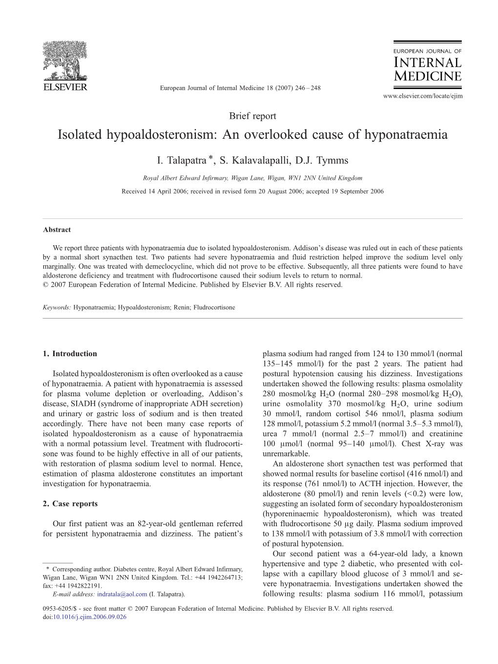 Isolated Hypoaldosteronism: an Overlooked Cause of Hyponatraemia ⁎ I