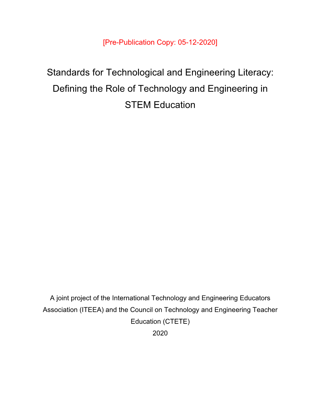 Defining the Role of Technology and Engineering in STEM Education