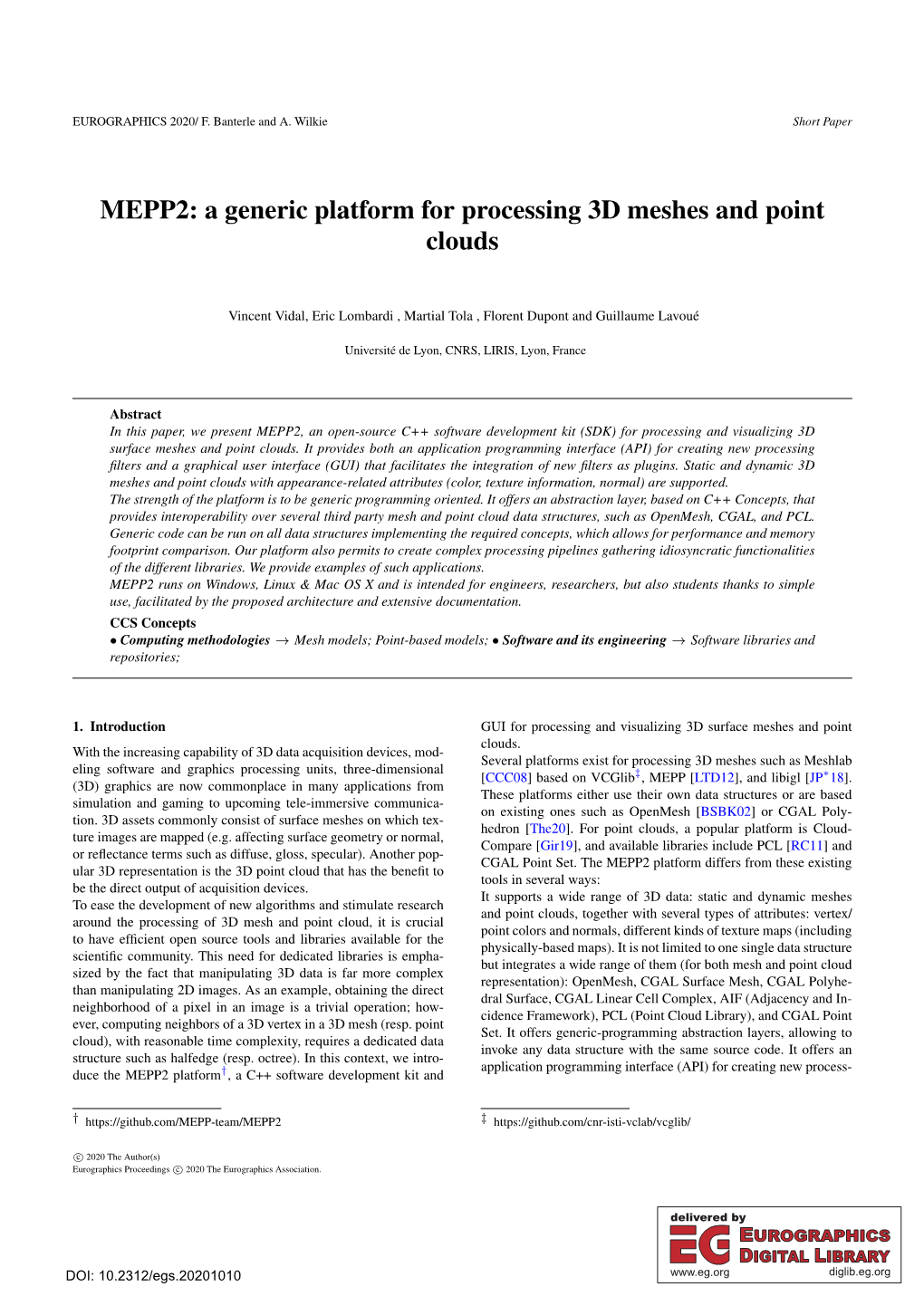 MEPP2: a Generic Platform for Processing 3D Meshes and Point Clouds