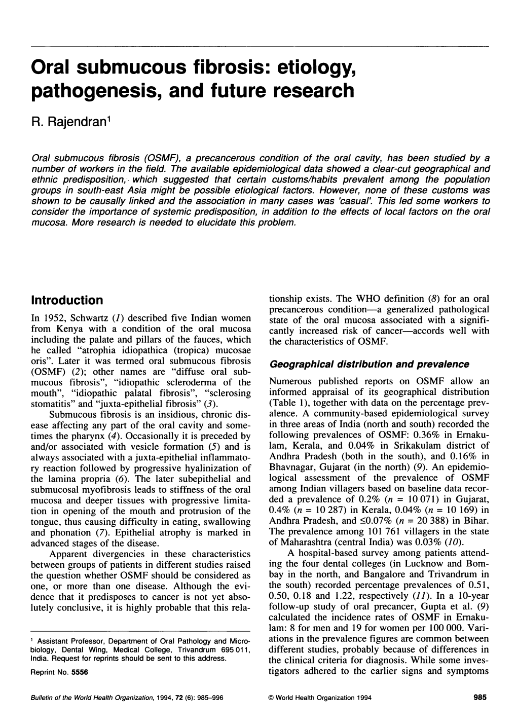 Oral Submucous Fibrosis: Etiology, Pathogenesis, and Future Research R