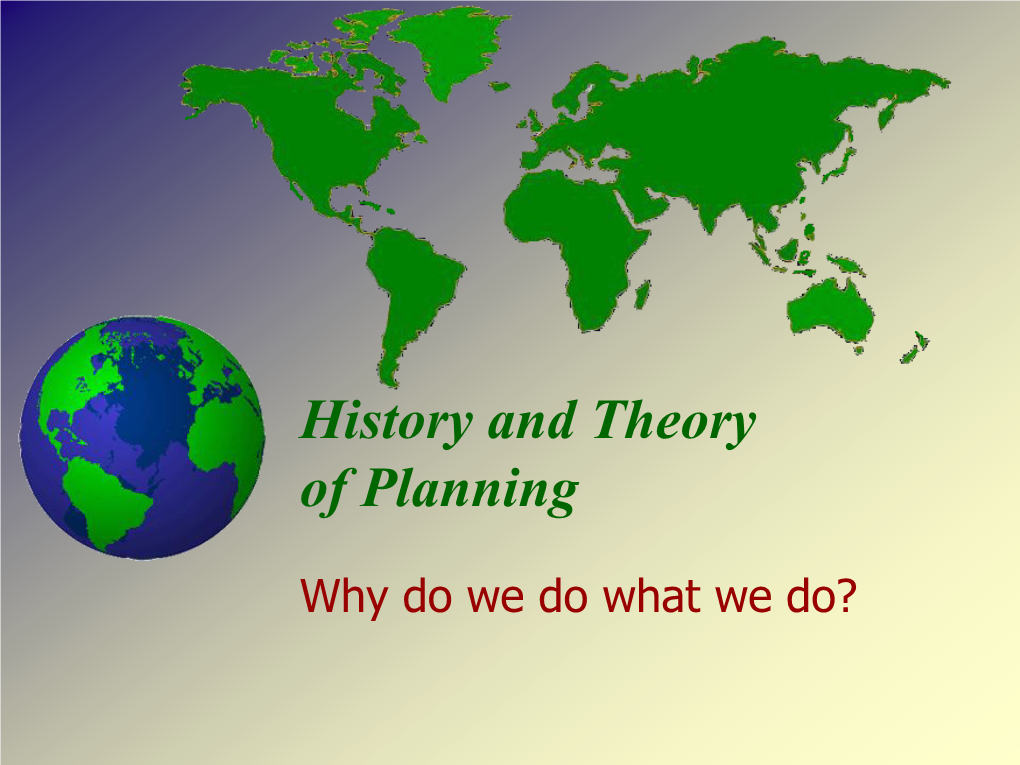 History & Theory of Planning