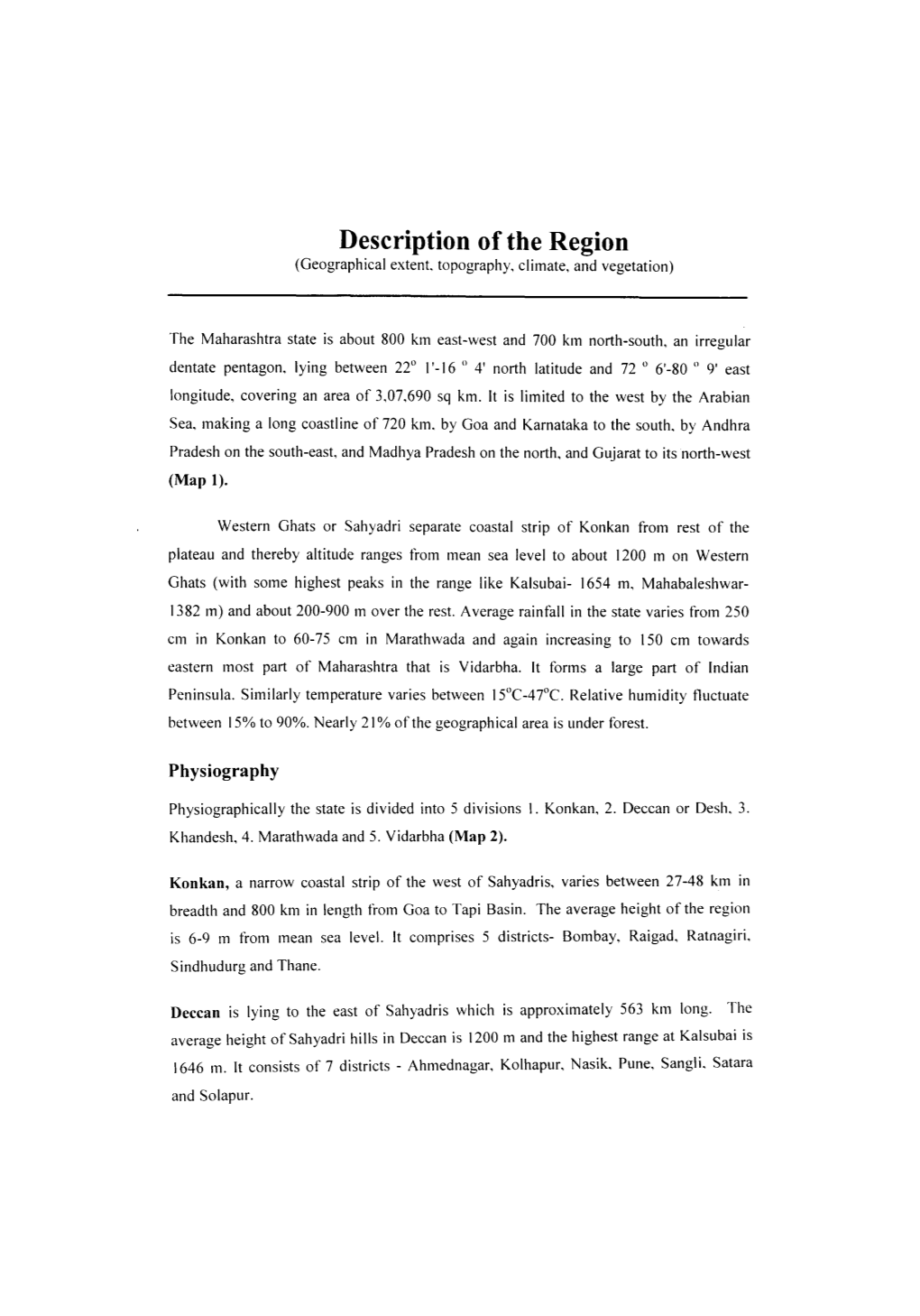 Description of the Region (Geographical Extent, Topography, Climate, and Vegetation)