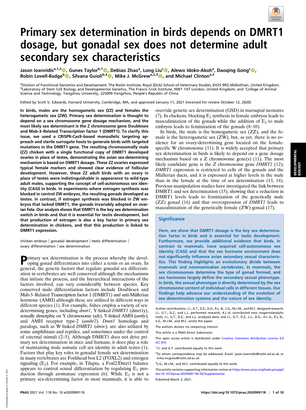 Primary Sex Determination in Birds Depends on DMRT1 Dosage, but Gonadal Sex Does Not Determine Adult Secondary Sex Characteristics