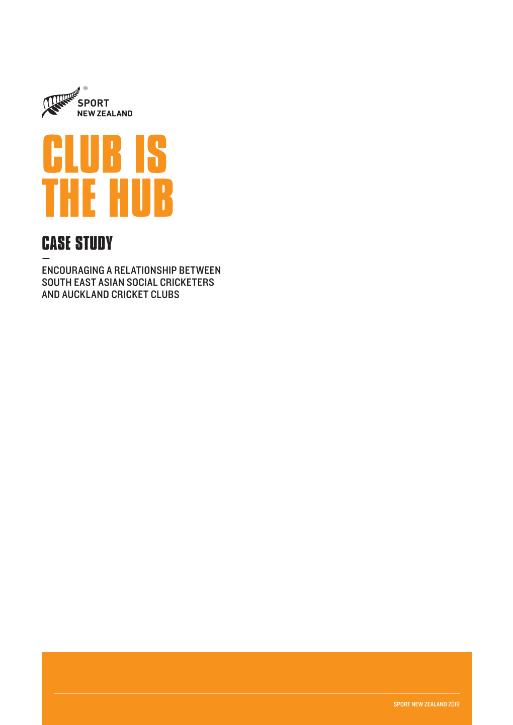 Club Is the Hub Case Study