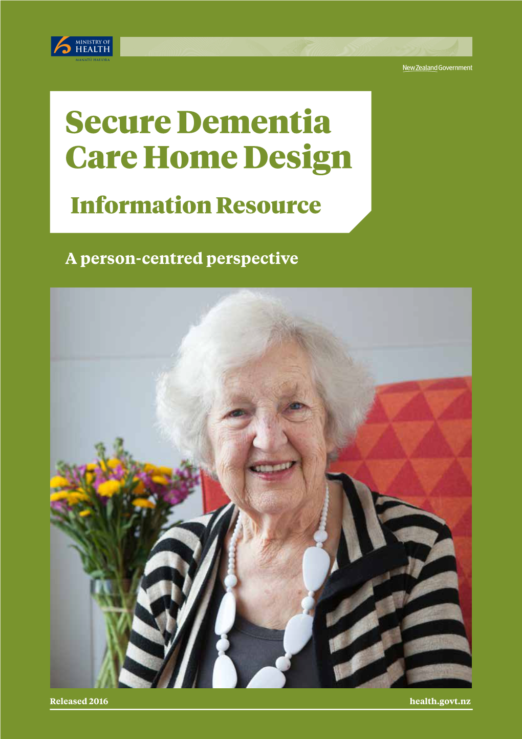 Secure Dementia Care Home Design Information Resource