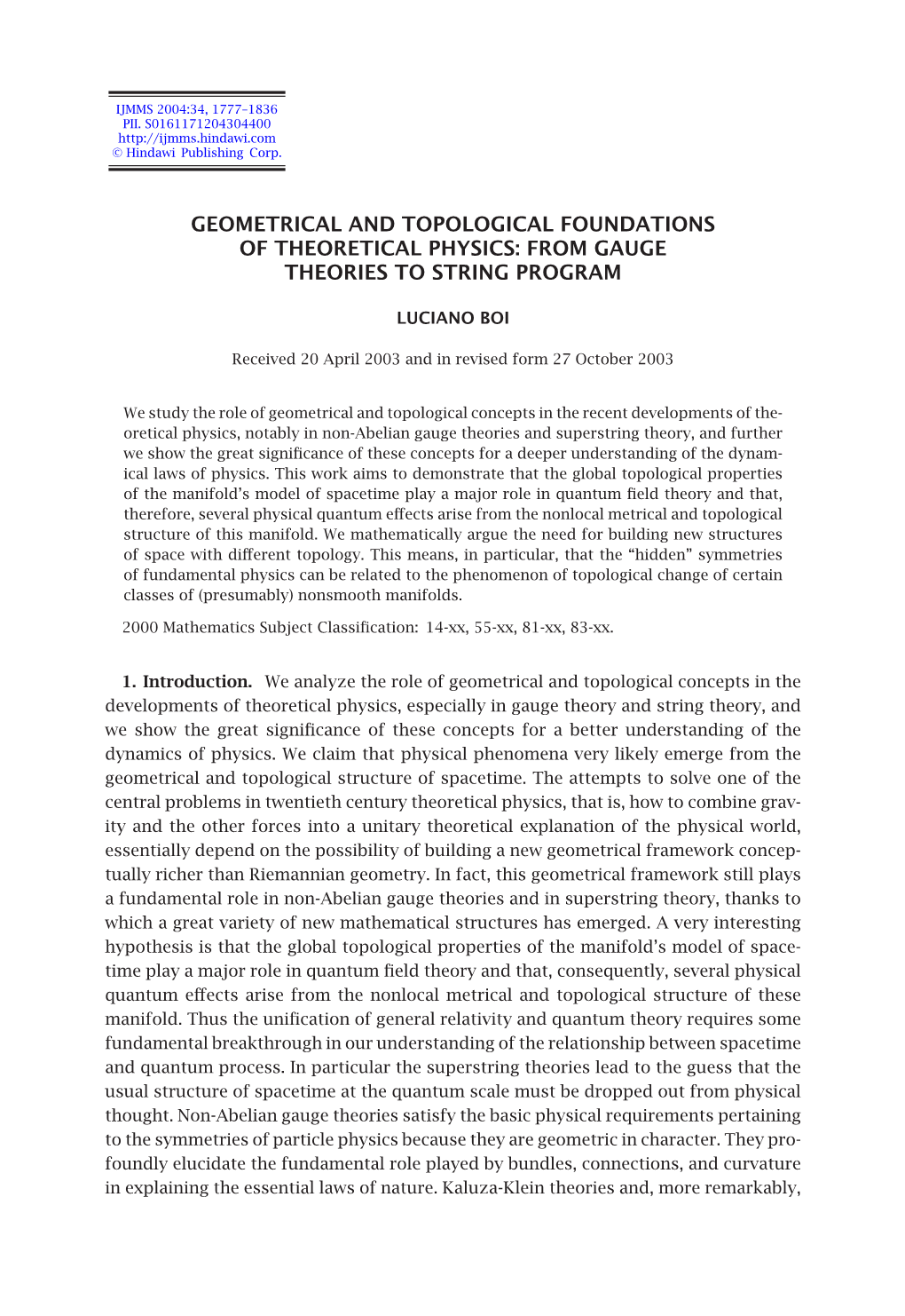 Geometrical and Topological Foundations of Theoretical Physics: from Gauge Theories to String Program