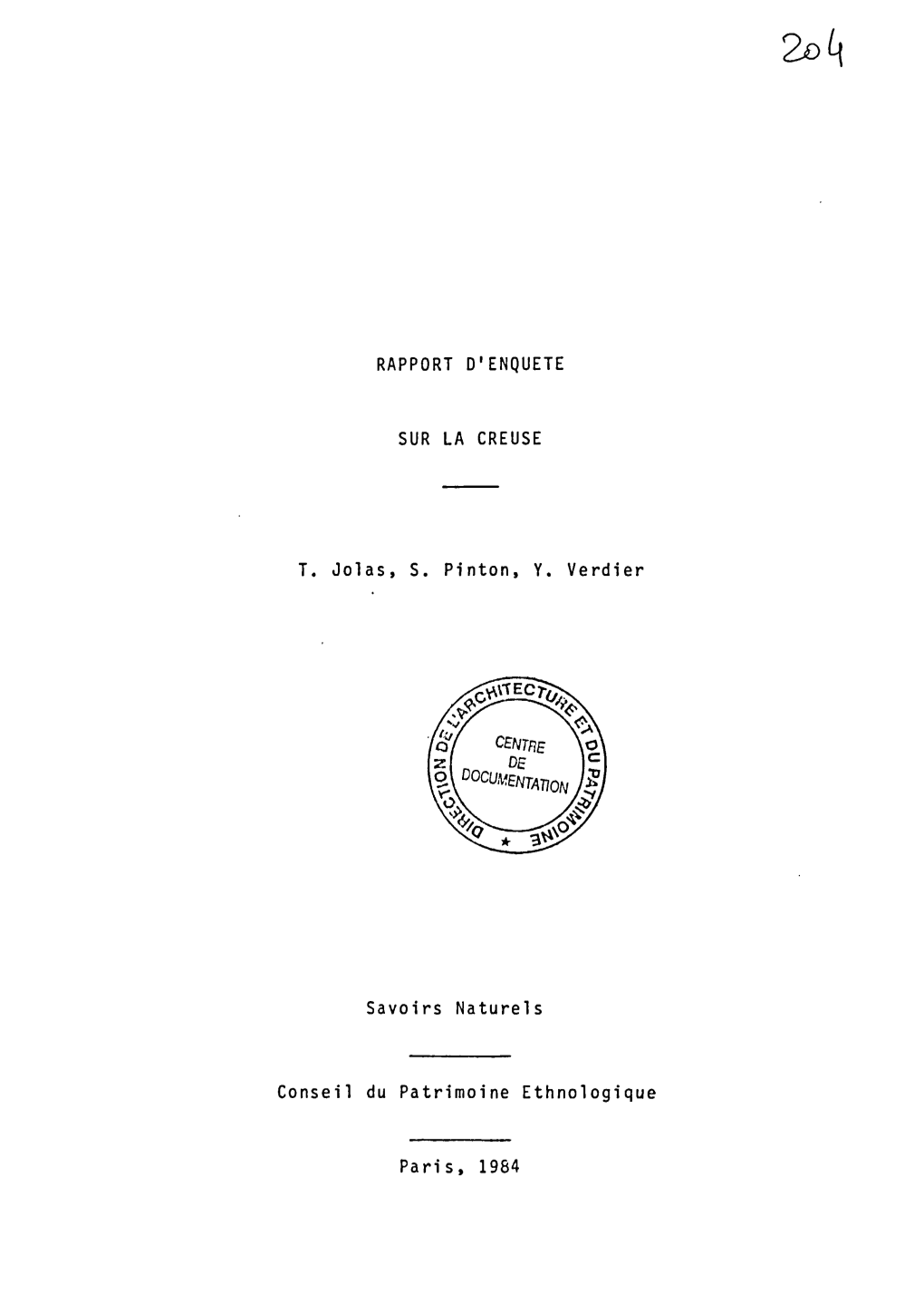 RAPPORT D'enquete SUR LA CREUSE T. Jolas, S. Pintón, Y