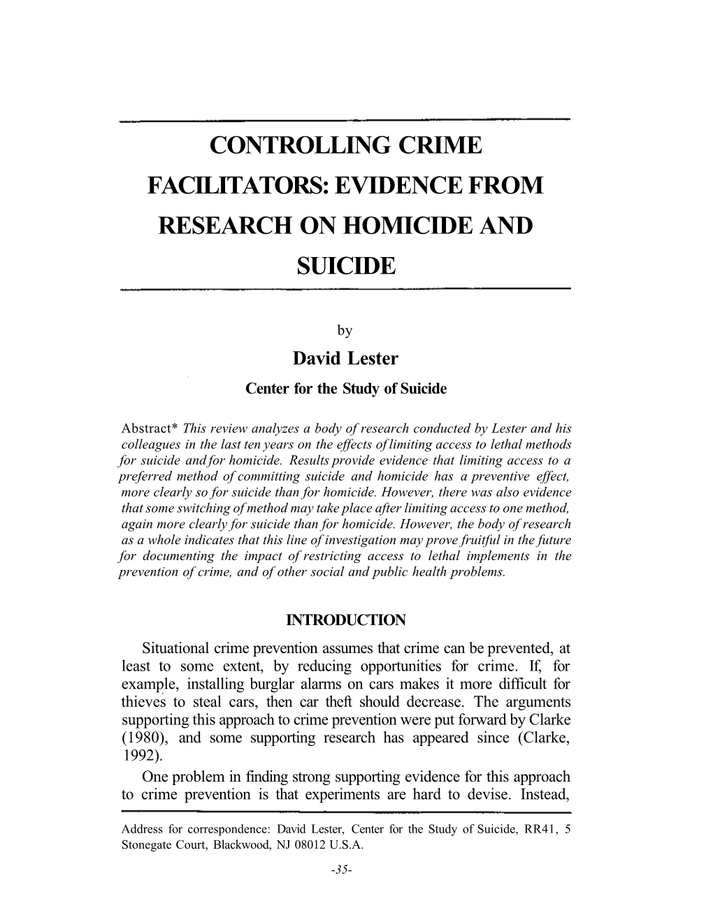 Controlling Crime Facilitators: Evidence from Research on Homicide and Suicide