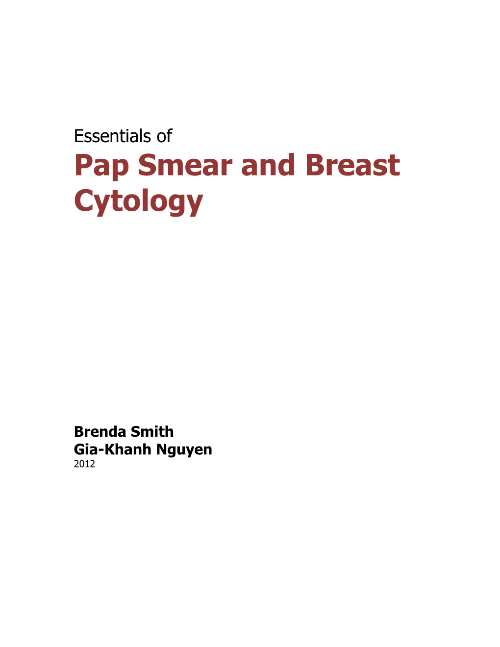 Essentials of Pap Smear and Breast Cytology