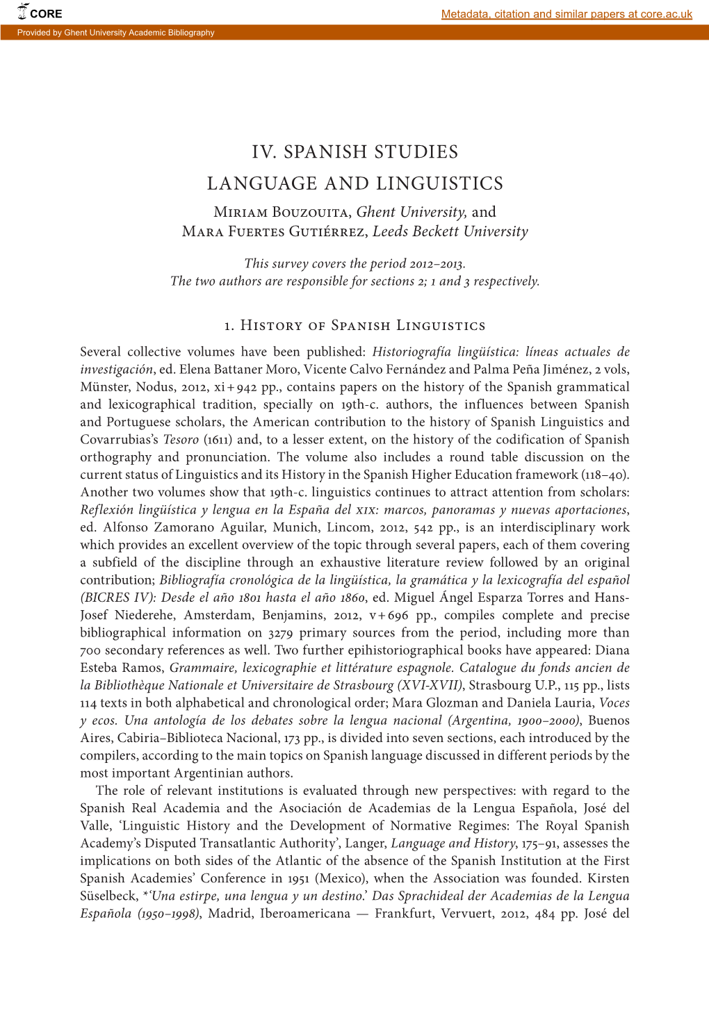 IV. Spanish Studies Language and Linguistics Miriam Bouzouita, Ghent University, and Mara Fuertes Gutiérrez, Leeds Beckett University