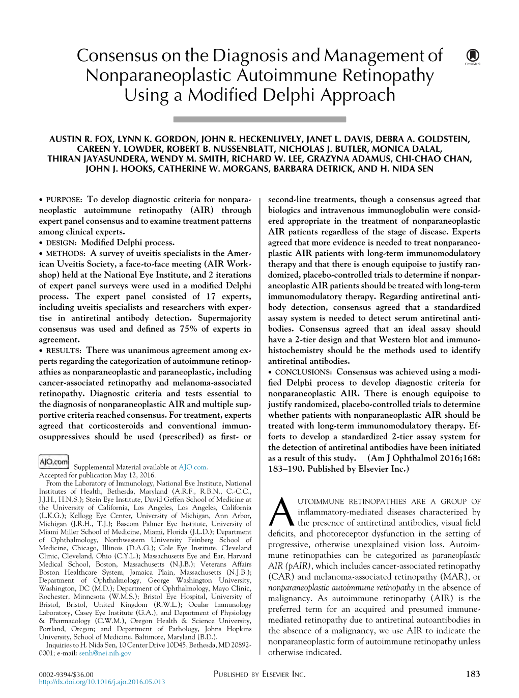 Consensus on the Diagnosis and Management of Nonparaneoplastic Autoimmune Retinopathy Using a Modiﬁed Delphi Approach