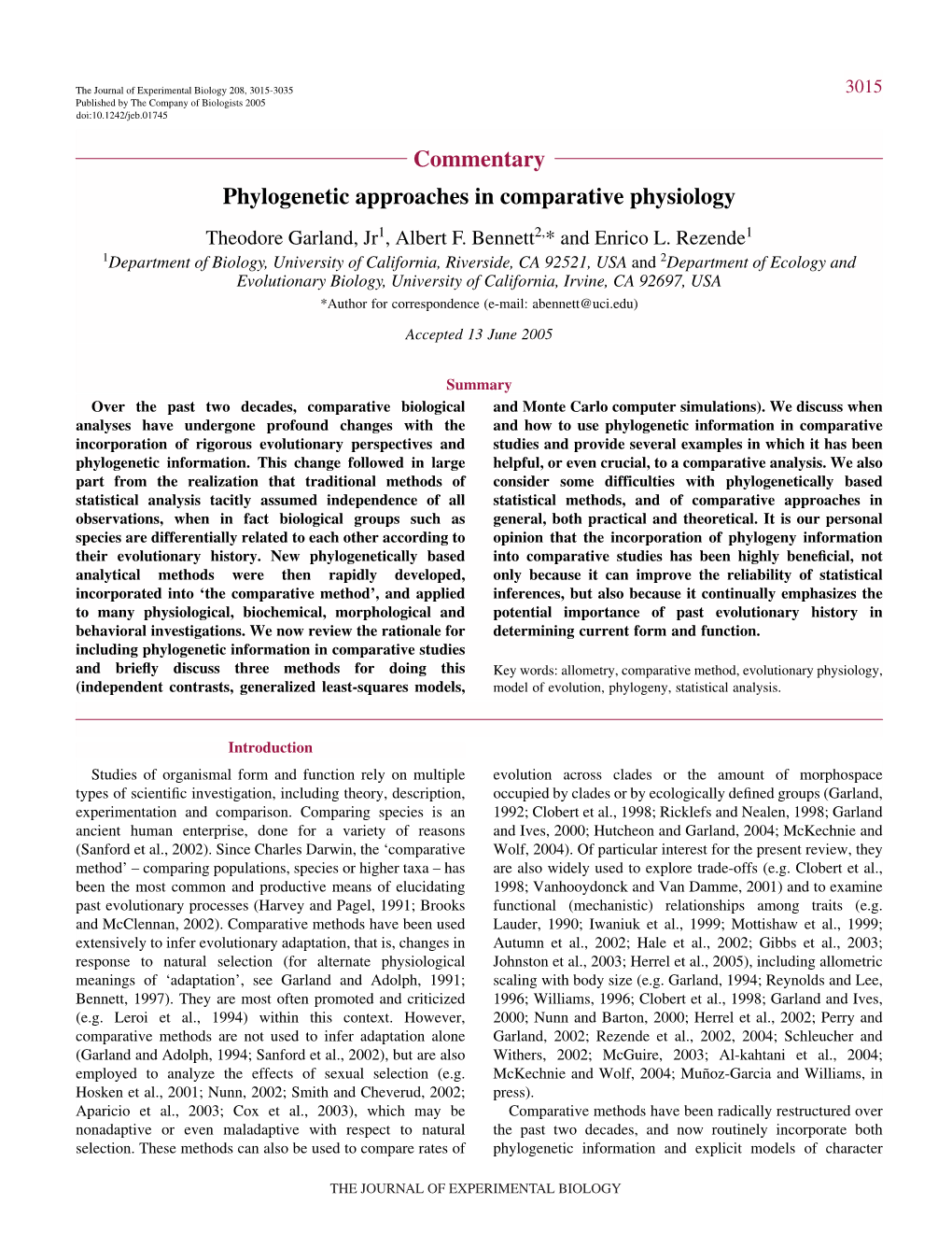 Phylogenetic Approaches in Comparative Physiology Theodore Garland, Jr1, Albert F