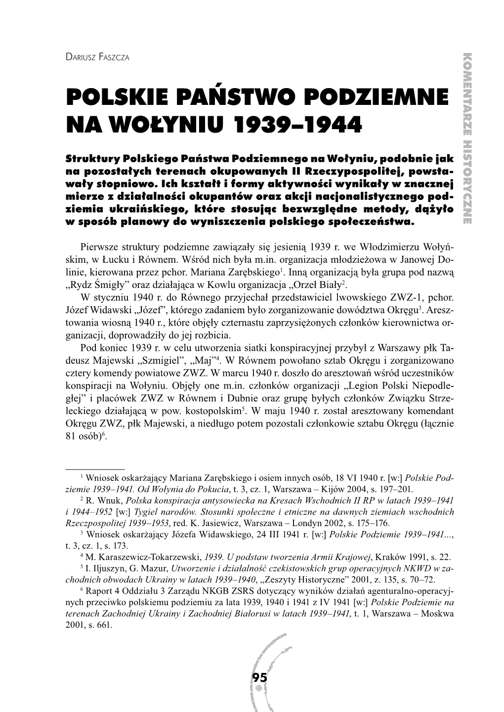 Polskie Państwo Podziemne Na Wołyniu 1939–1944