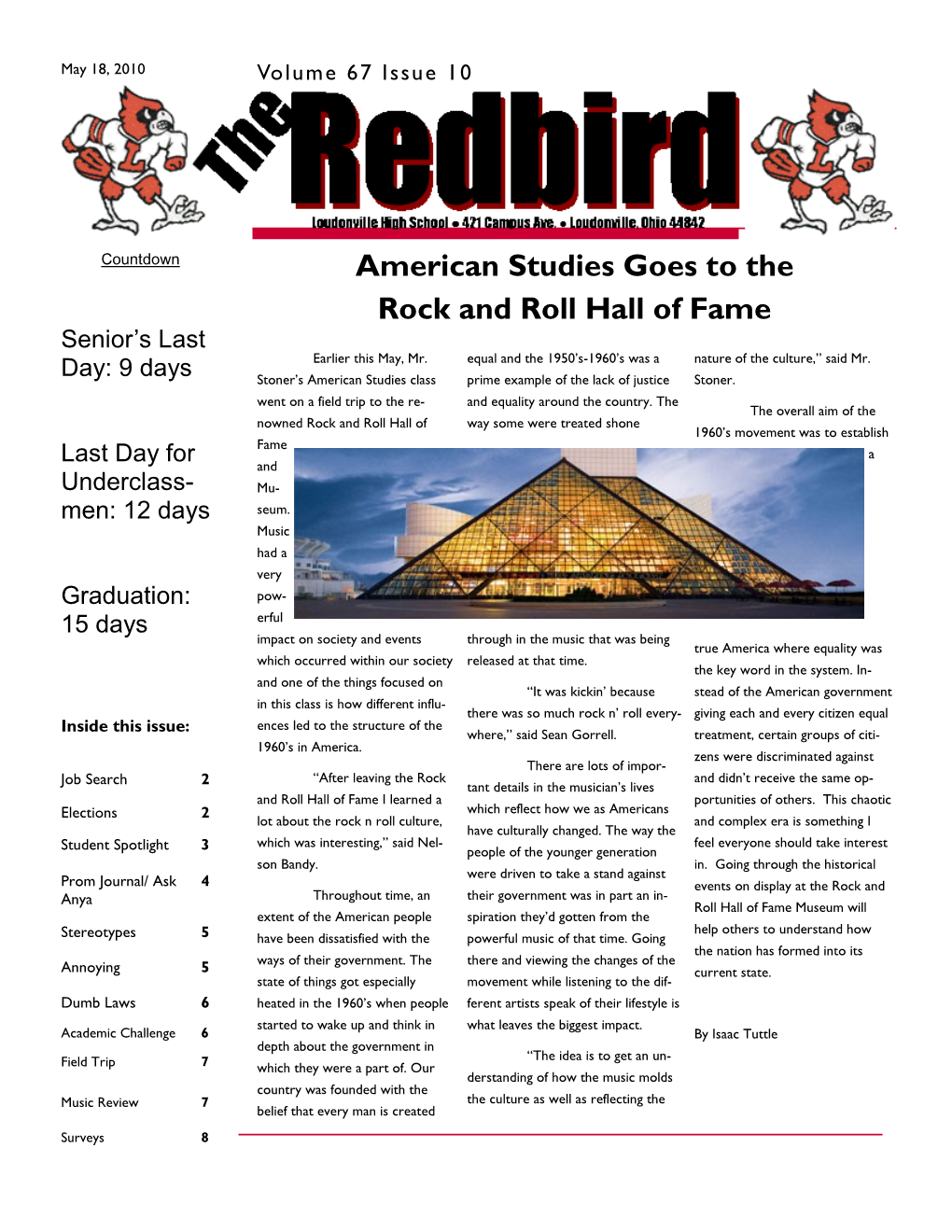 American Studies Goes to the Rock and Roll Hall of Fame Senior’S Last Earlier This May, Mr
