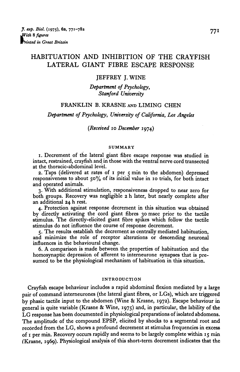 Habituation and Inhibition of the Crayfish Lateral Giant Fibre Escape Response Jeffrey J