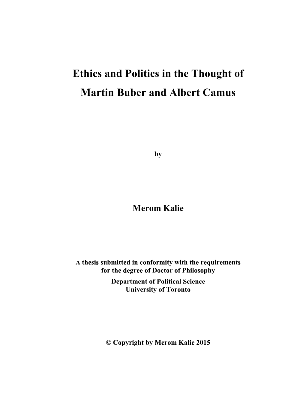 Ethics and Politics in the Thought of Martin Buber and Albert Camus