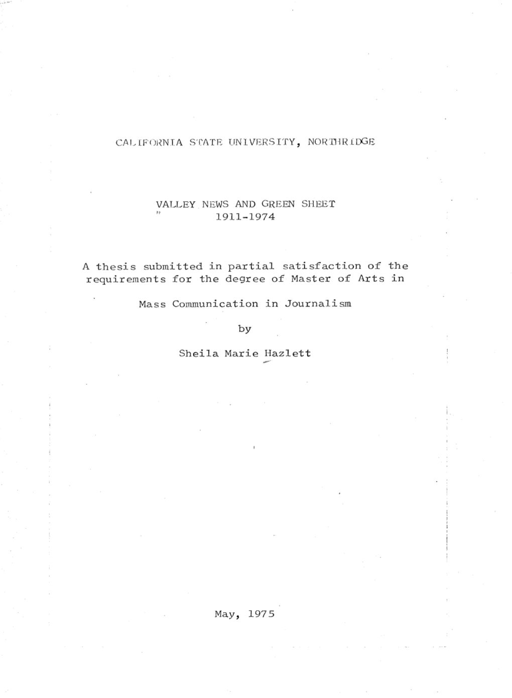 1911-1974 a Thesis Submitted in Partial Satisfaction of The