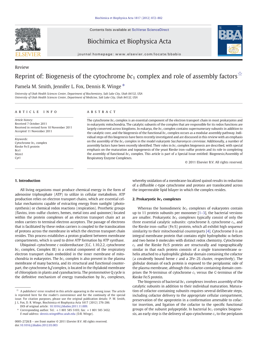 Biogenesis of the Cytochrome Bc1 Complex and Role of Assembly Factors Pamela M