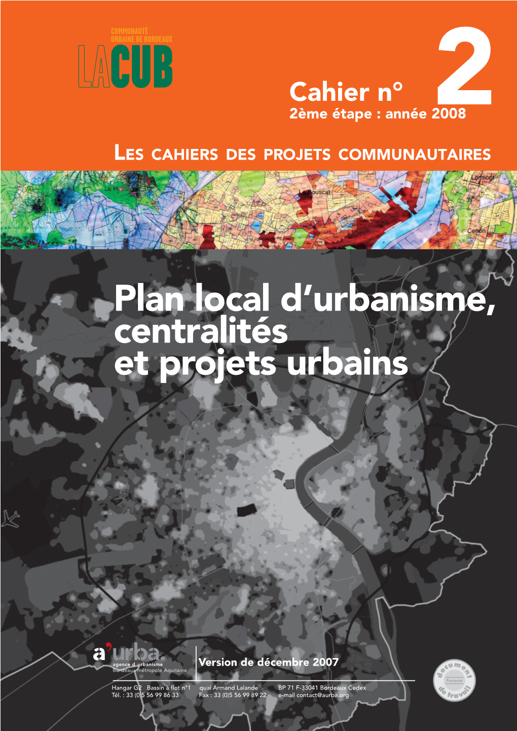 Plan Local D'urbanisme, Centralités Et Projets Urbains