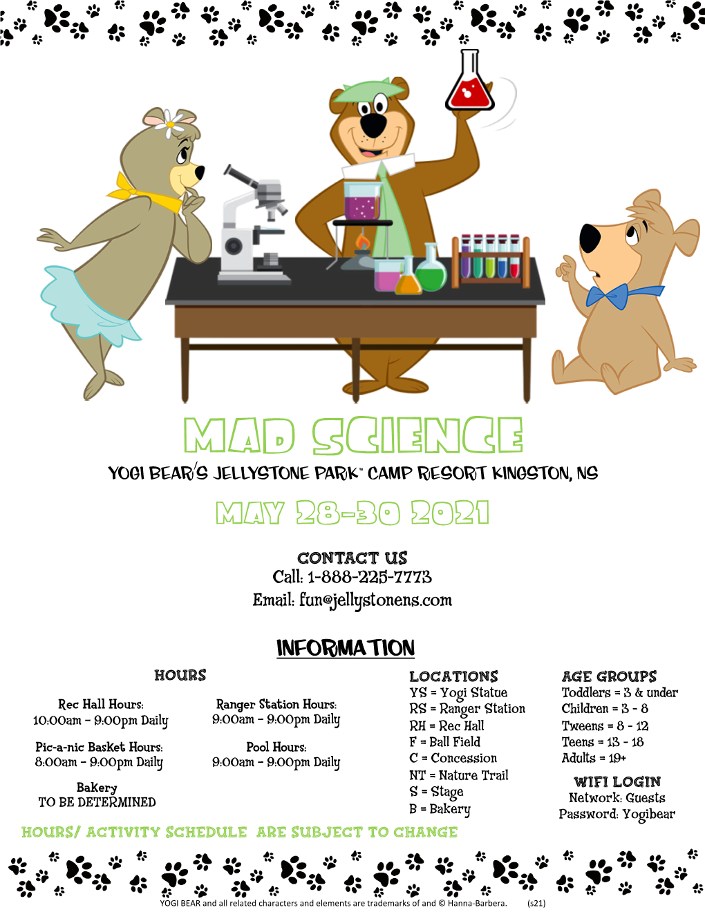 Mad Science Yogi Bear’S Jellystone Park™ Camp Resort Kingston, NS May 28-30 2021 Contact Us Call: 1-888-225-7773 Email: Fun@Jellystonens.Com