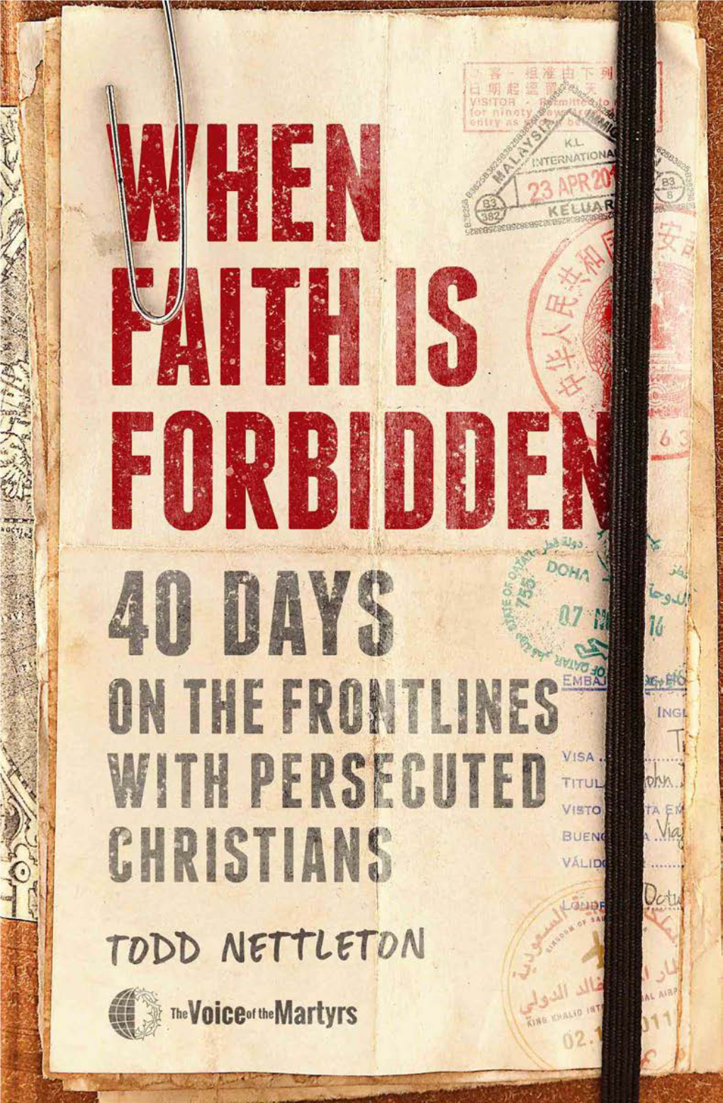 When Faith Is Forbidden, Chapters