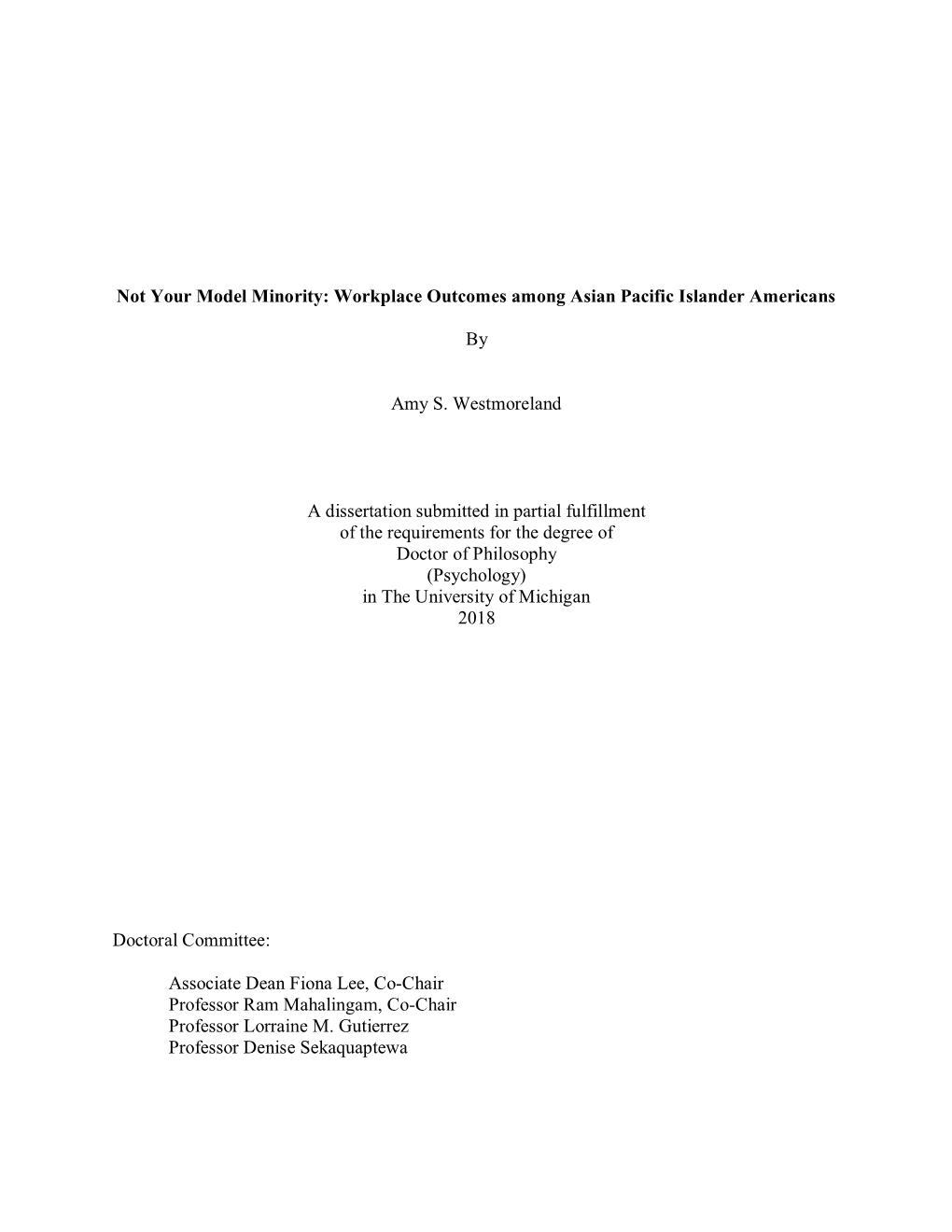 Not Your Model Minority: Workplace Outcomes Among Asian Pacific Islander Americans