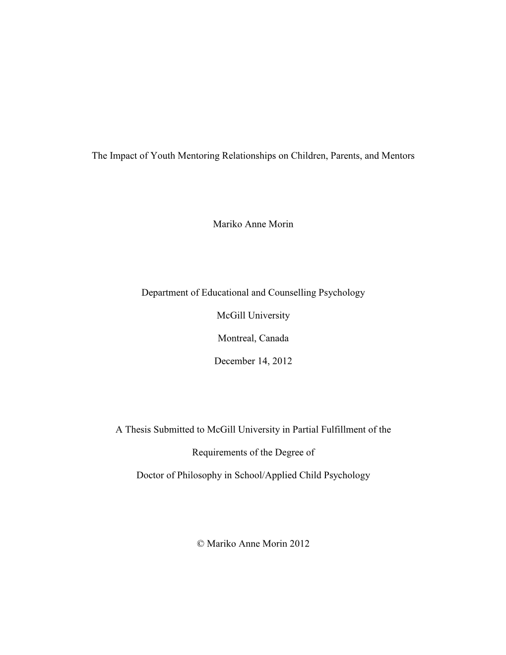 The Impact of Youth Mentoring Relationships on Children, Parents, and Mentors