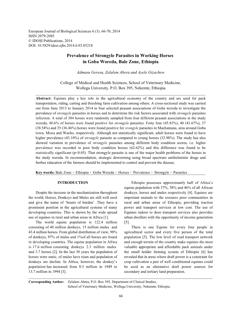 Prevalence of Strongyle Parasites in Working Horses in Goba Woreda, Bale Zone, Ethiopia