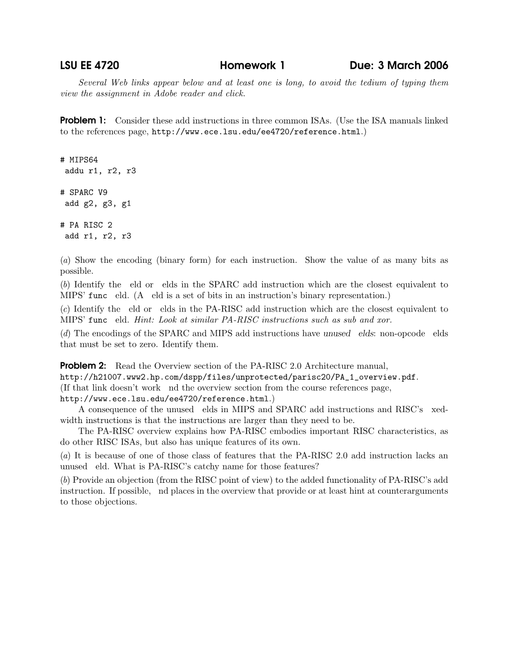 LSU EE 4720 Homework 1 Due: 3 March 2006