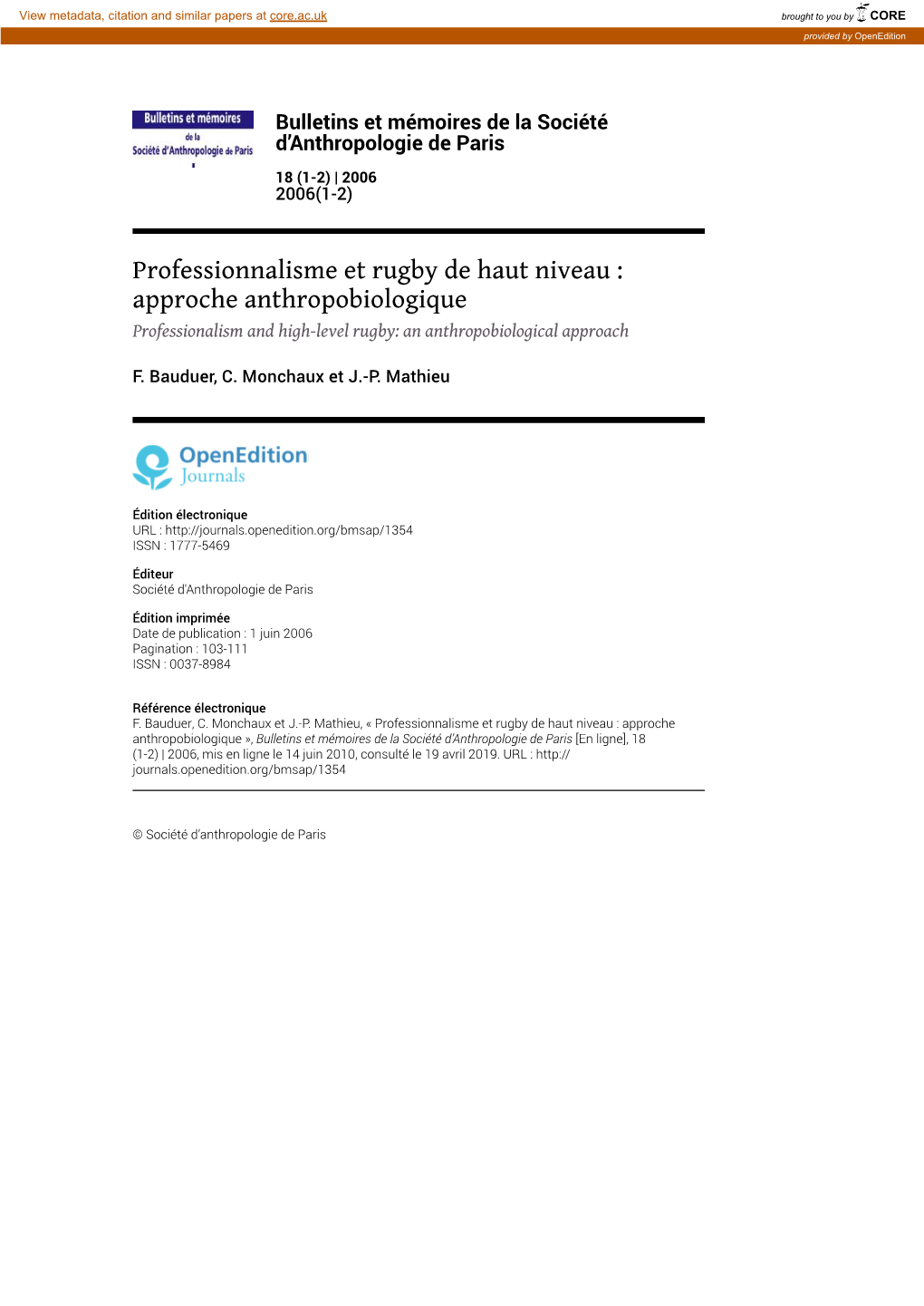 Professionnalisme Et Rugby De Haut Niveau : Approche Anthropobiologique Professionalism and High-Level Rugby: an Anthropobiological Approach