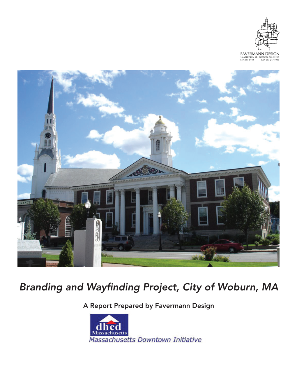 Branding and Wayfinding Project, City of Woburn, MA