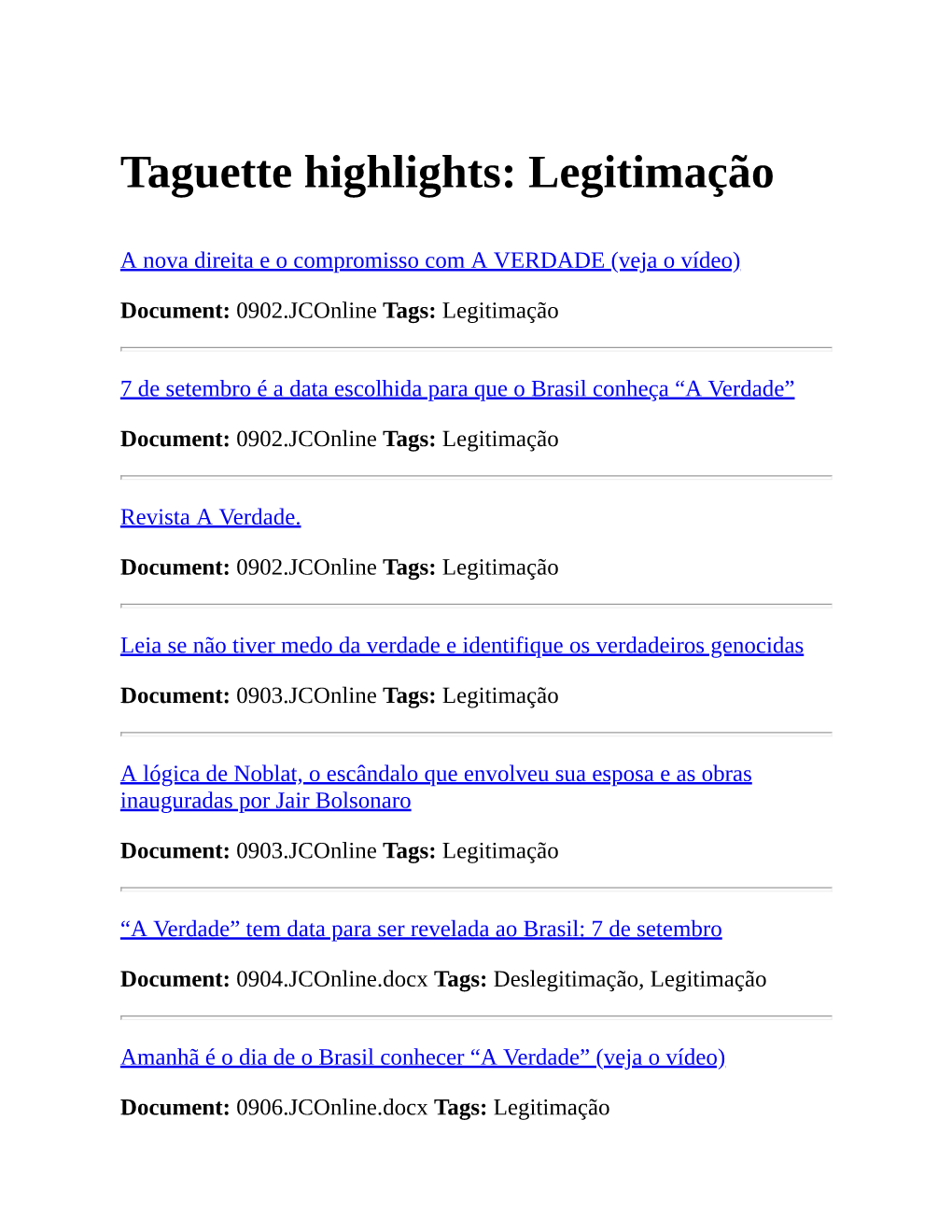 Taguette Highlights: Legitimação