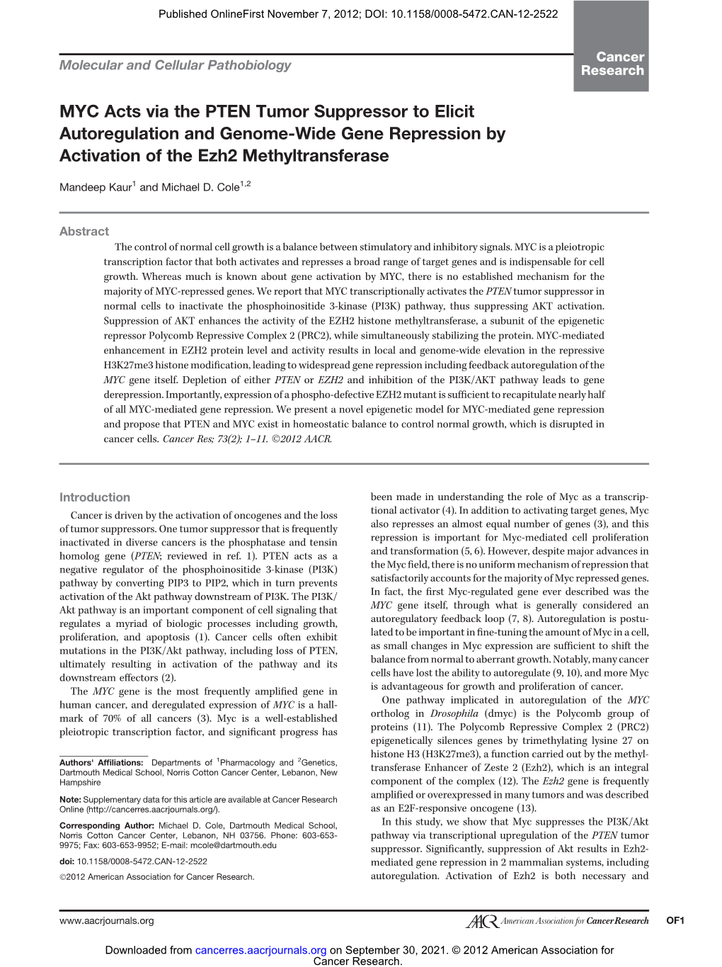 MYC Acts Via the PTEN Tumor Suppressor to Elicit Autoregulation and Genome-Wide Gene Repression by Activation of the Ezh2 Methyltransferase