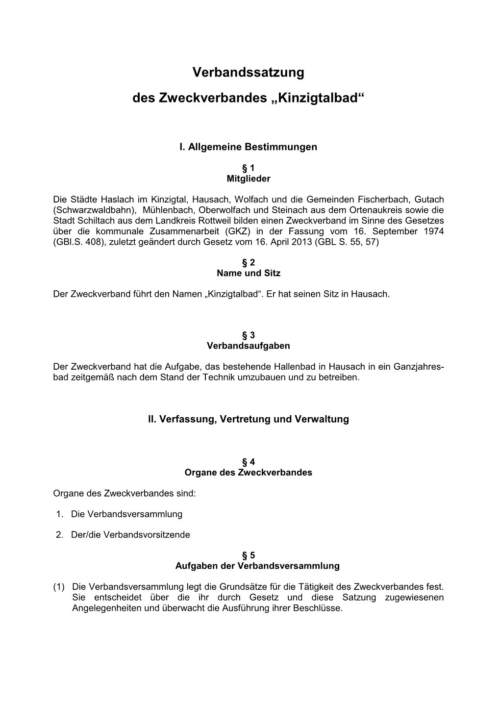 Verbandssatzung Des Zweckverbandes „Kinzigtalbad“