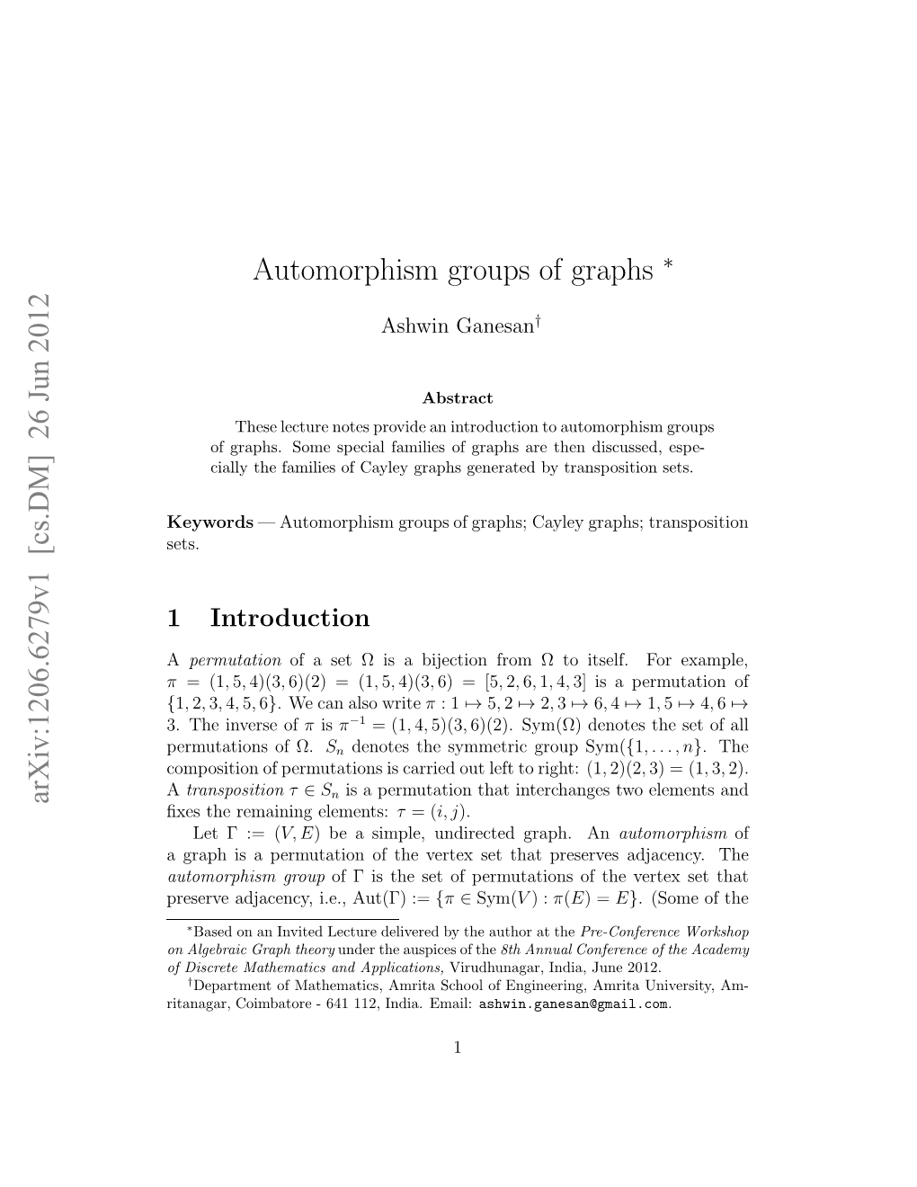 Automorphism Groups of Graphs