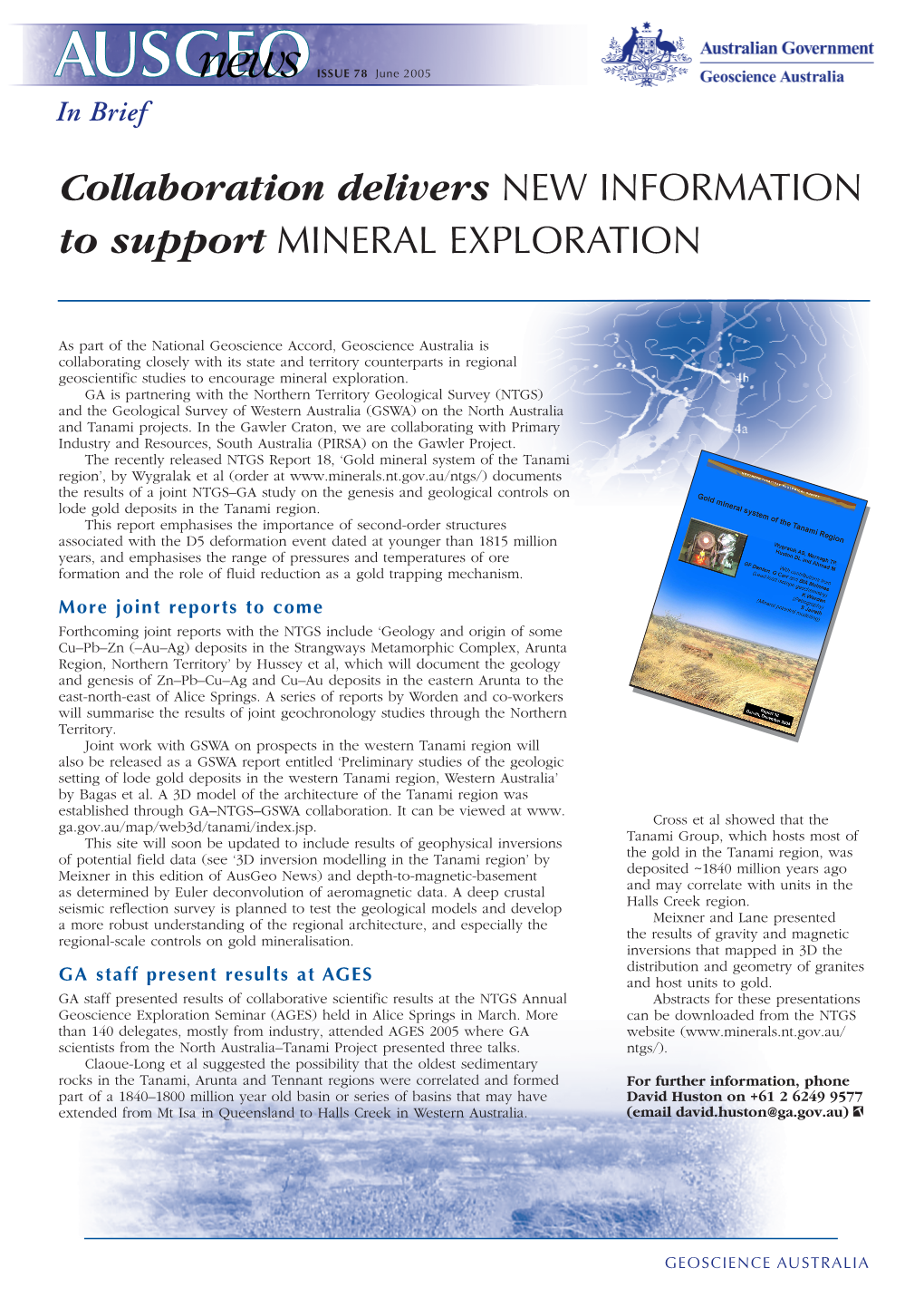 Collaboration Delivers NEW INFORMATION to Support MINERAL EXPLORATION