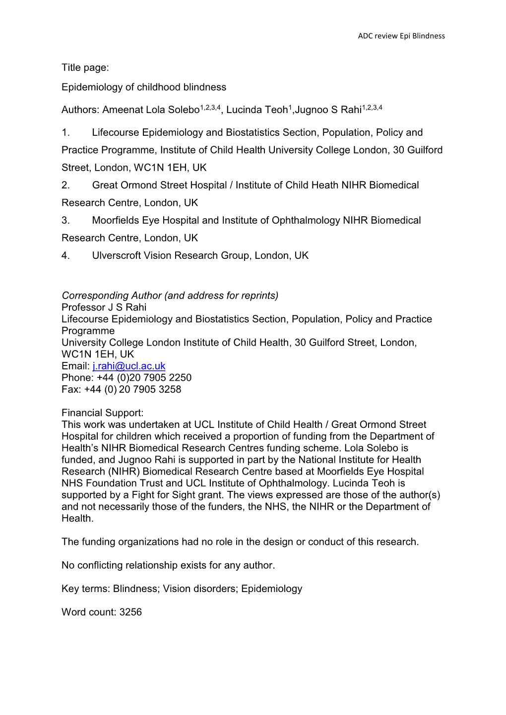 Title Page: Epidemiology of Childhood Blindness Authors