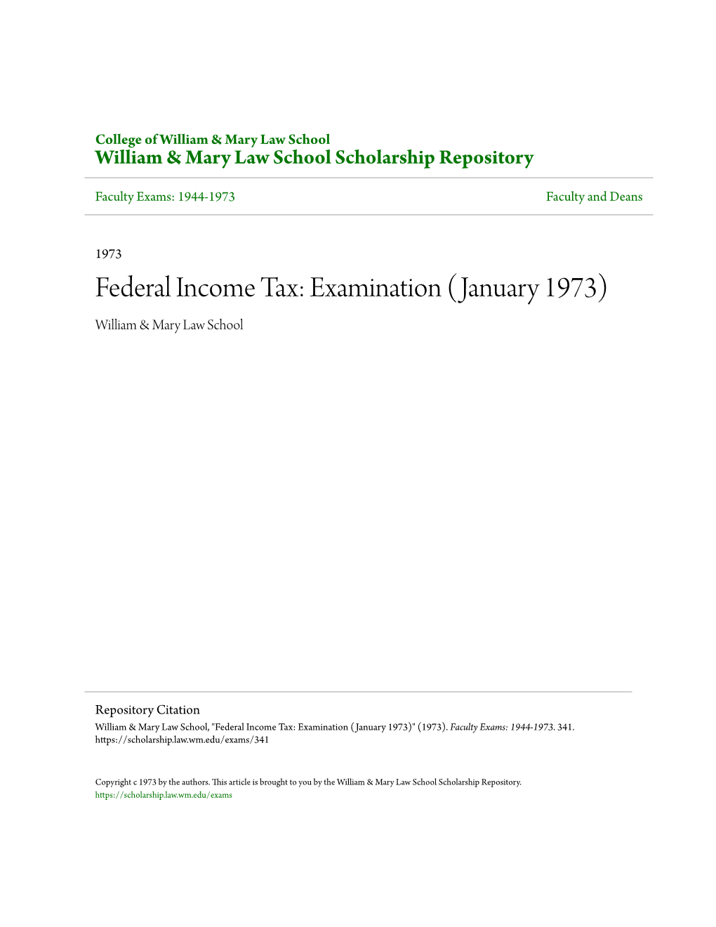 Federal Income Tax: Examination (January 1973) William & Mary Law School