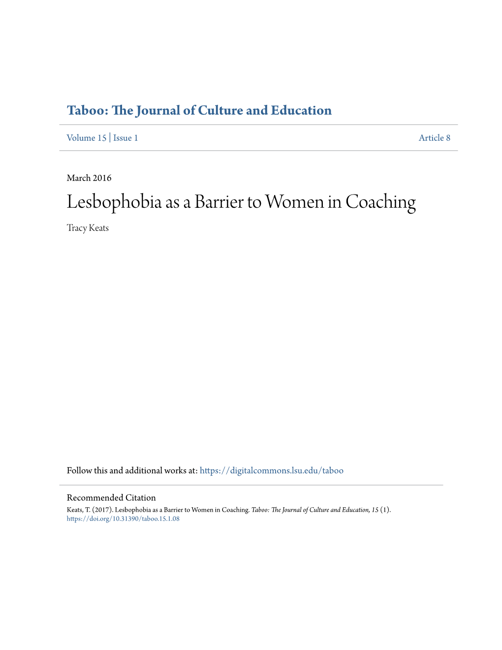 Lesbophobia As a Barrier to Women in Coaching Tracy Keats