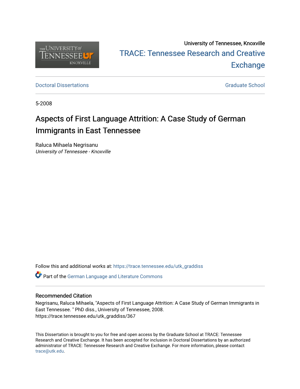 Aspects of First Language Attrition: a Case Study of German Immigrants in East Tennessee
