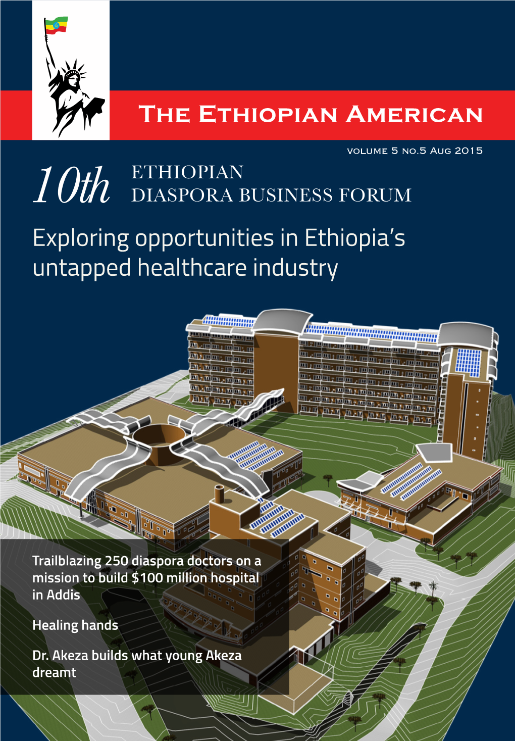 Exploring Opportunities in Ethiopia's Untapped Healthcare Industry the Ethiopian American