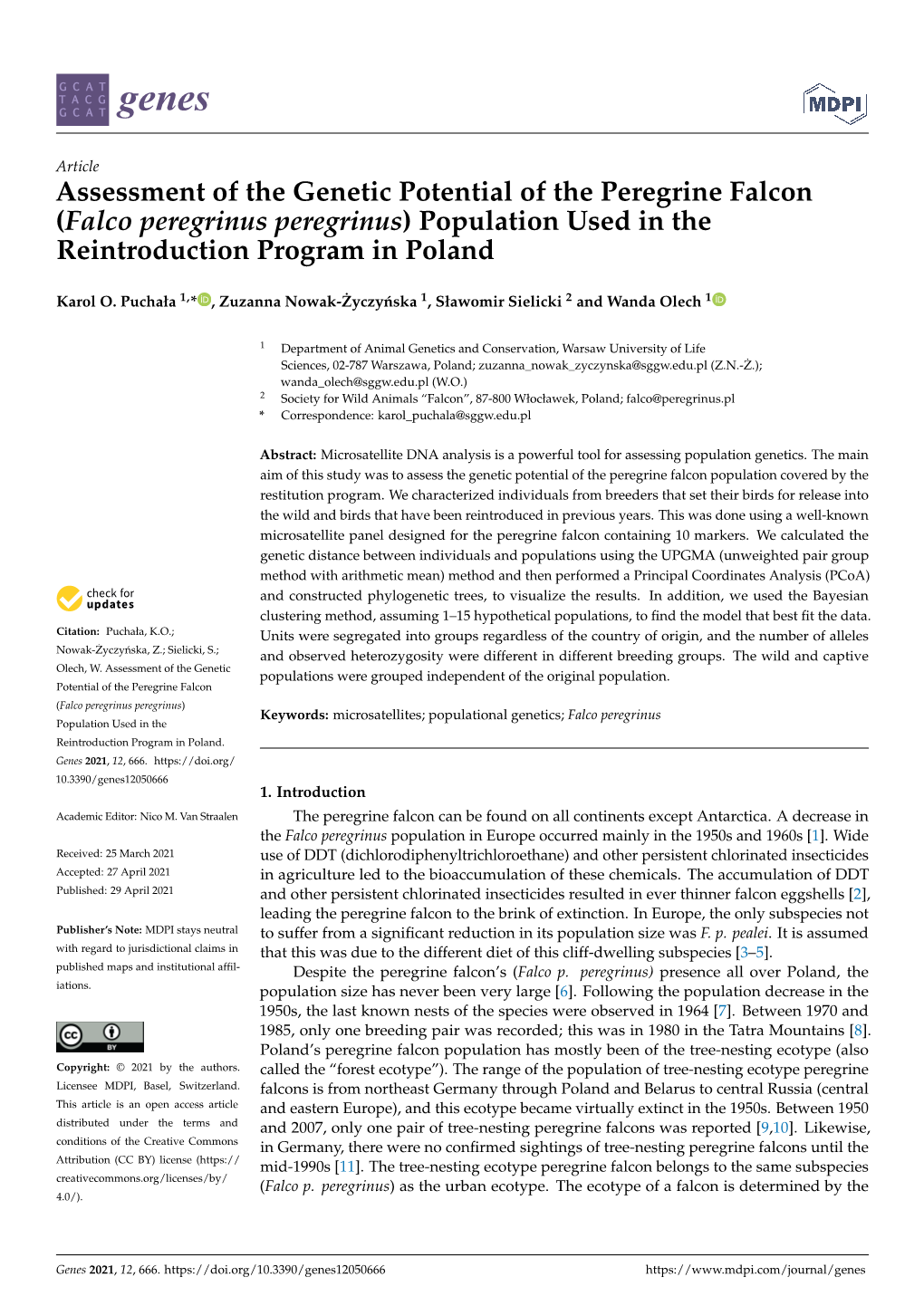 Assessment of the Genetic Potential of the Peregrine Falcon (Falco Peregrinus Peregrinus) Population Used in the Reintroduction Program in Poland