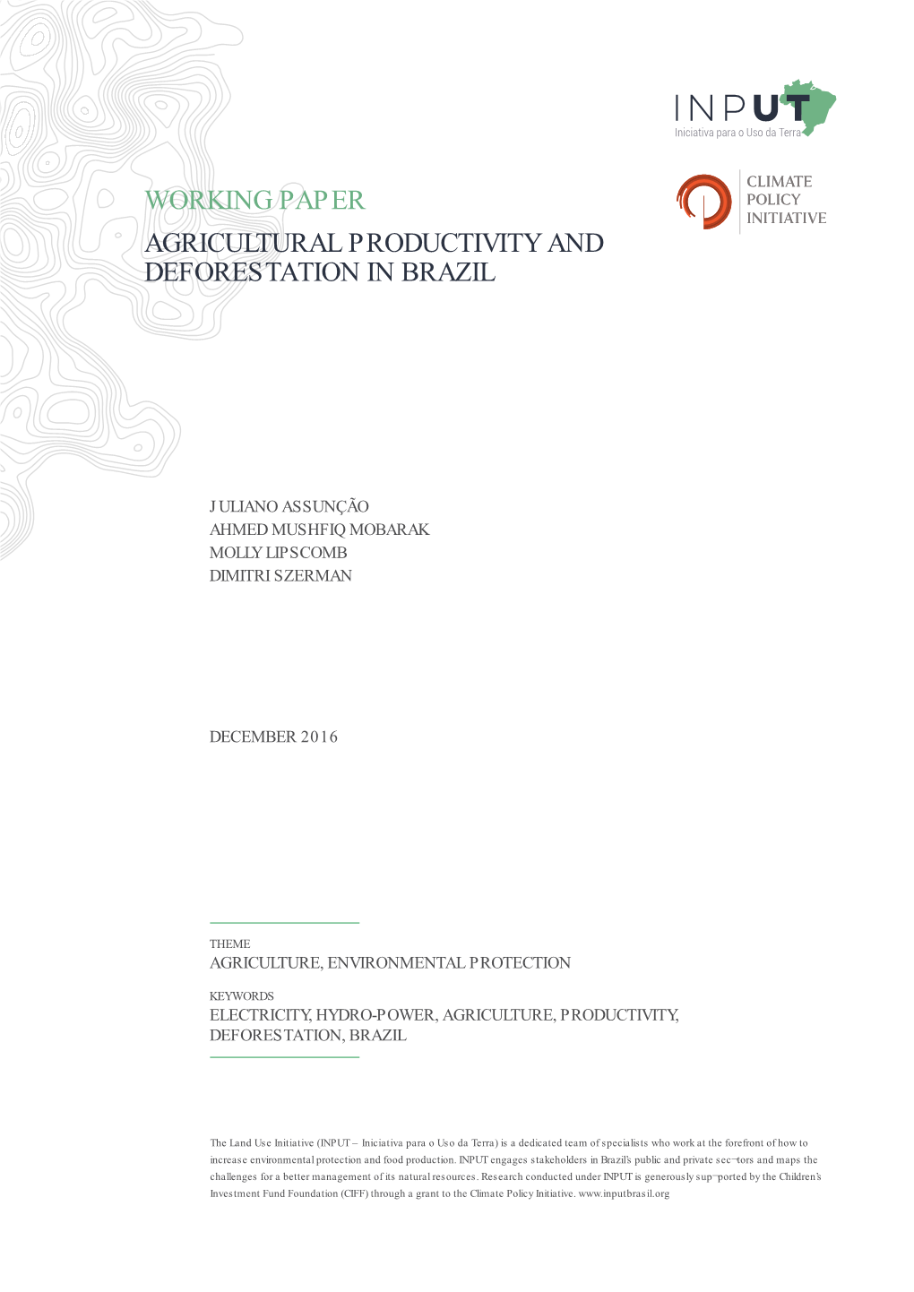 Agricultural Productivity and Deforestation in Brazil